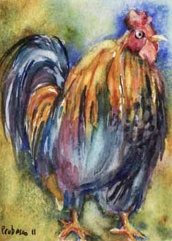 "Rooster" by  Sally Probasco,  Madison WI - Watercolor, SOLD